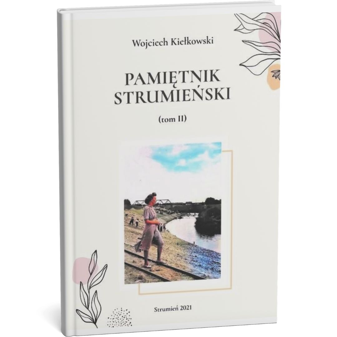 Pamiętnik Strumieński, tom II
