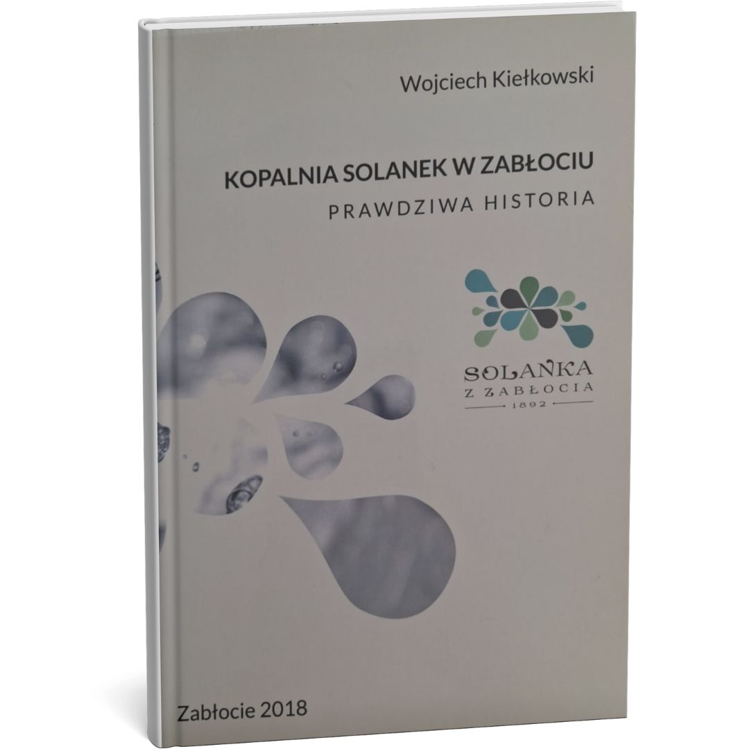 Kopalnia solanek w Zabłociu. Prawdziwa historia