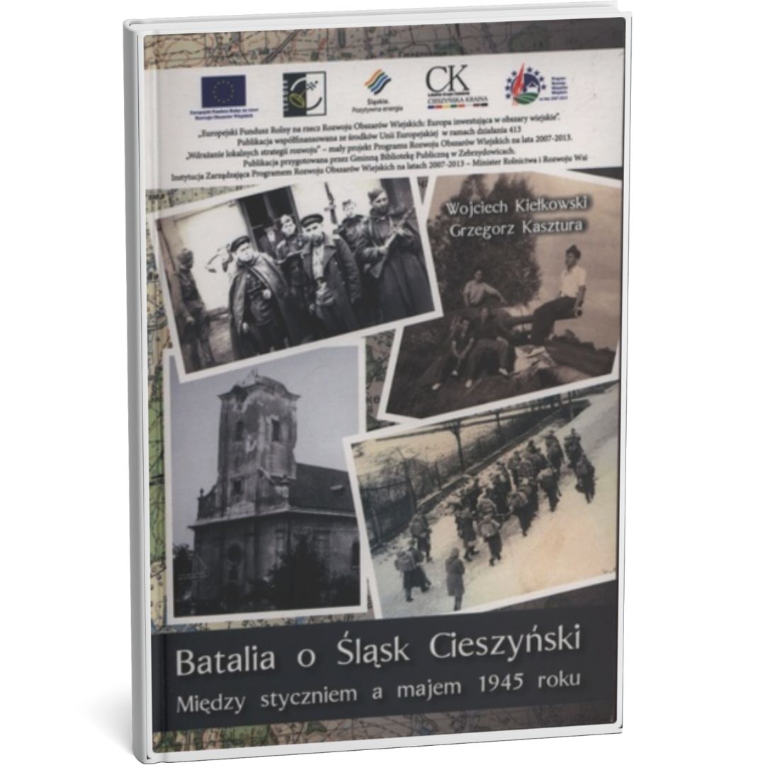 Batalia o Śląsk Cieszyński. Między styczniem a majem 1945 roku